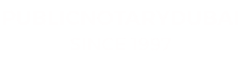 Public Notary Dubai
